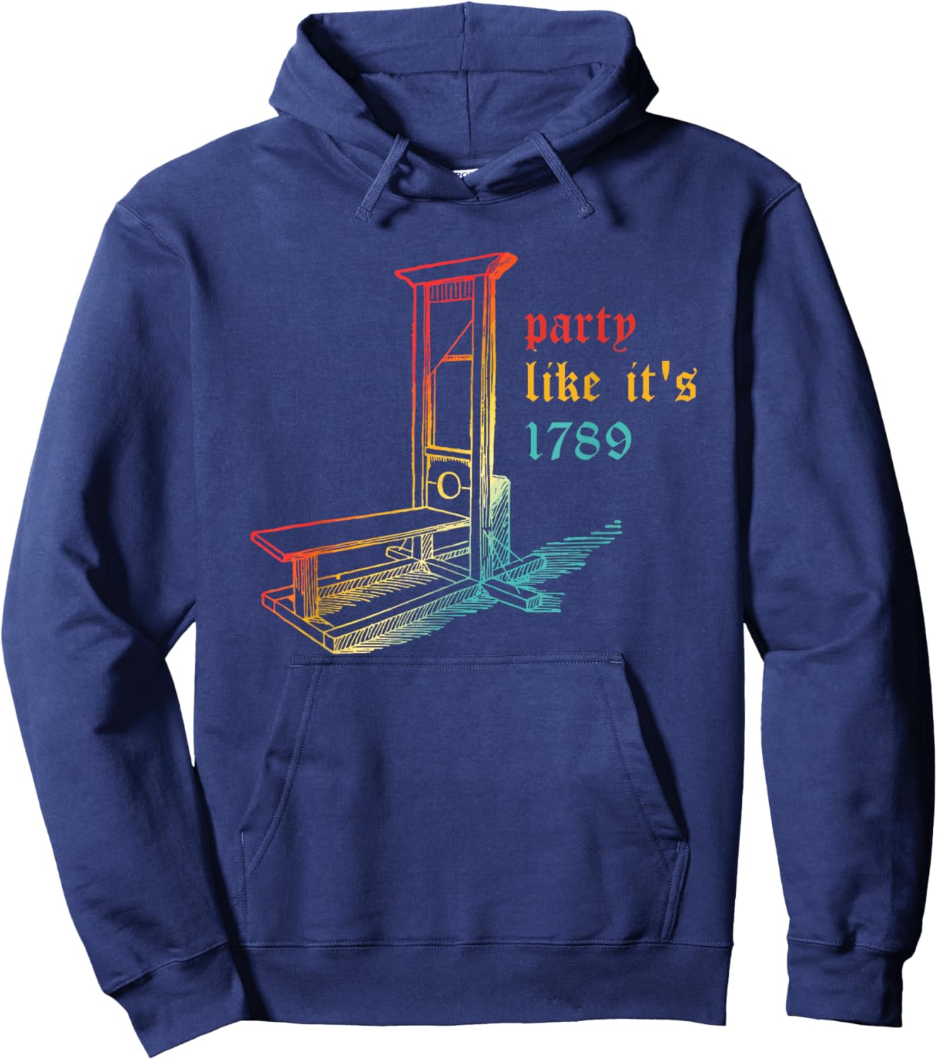 Party Like It's 1789 America History Vintage Design Hoodie - Hoodie | Navy