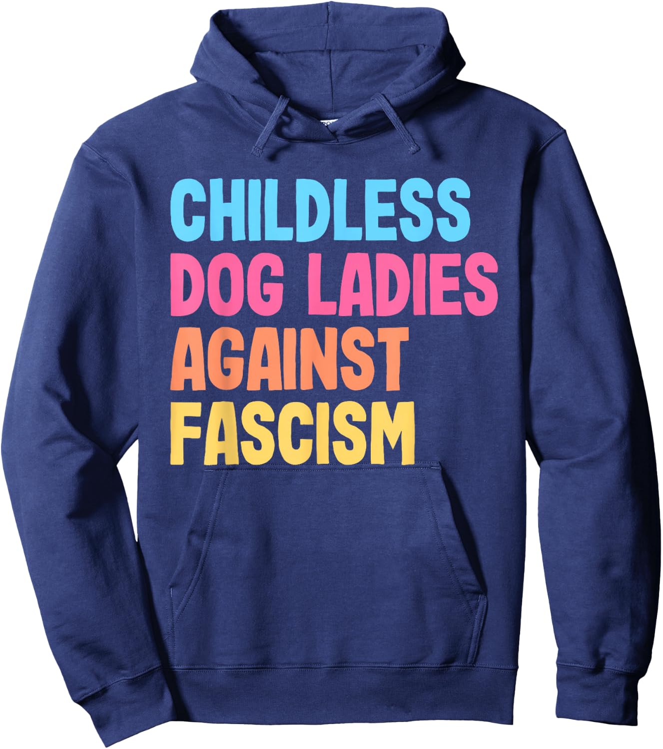 Childless Dog Ladies Against Fascism Kamala Harris Hoodie - Hoodie | Navy