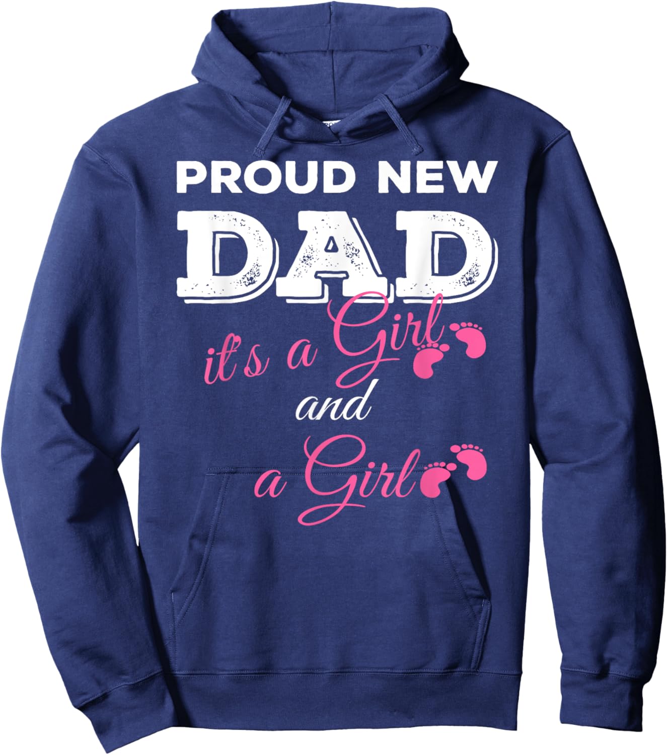 Proud New Dad it's a Girl and Girl Twin Girls Daddy Hoodie - Hoodie | Navy