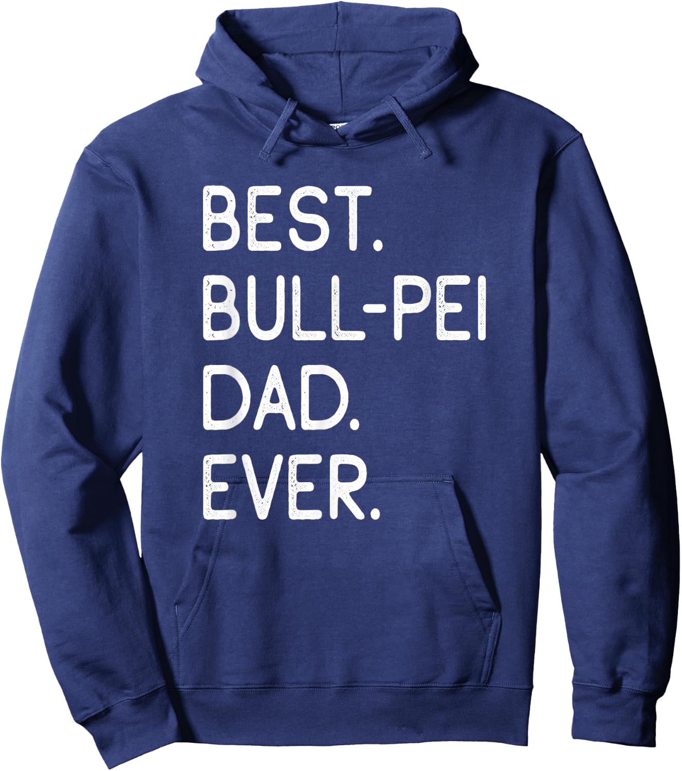 Bullpei Best Bull-Pei Dad Ever Hoodie - Hoodie | Navy