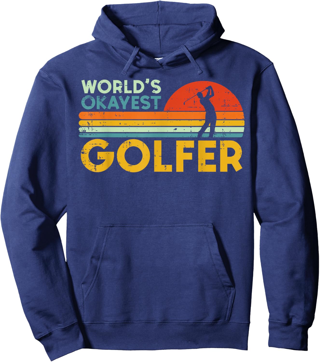 Worlds Okayest Golfer Retro Golf Joke Dad Men Women Kids Hoodie - Hoodie | Navy