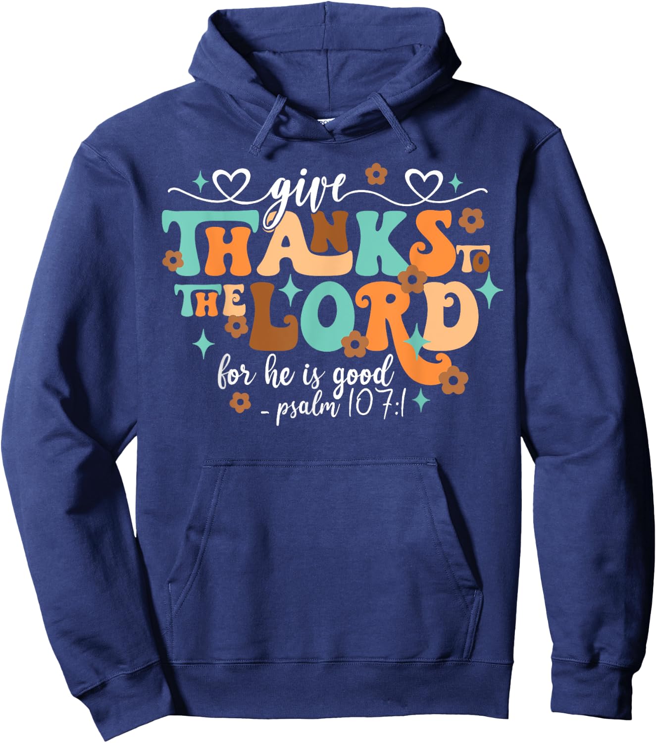 Give Thanks The Lord Jesus Christian Thanksgiving Autumn Hoodie - Hoodie | Navy