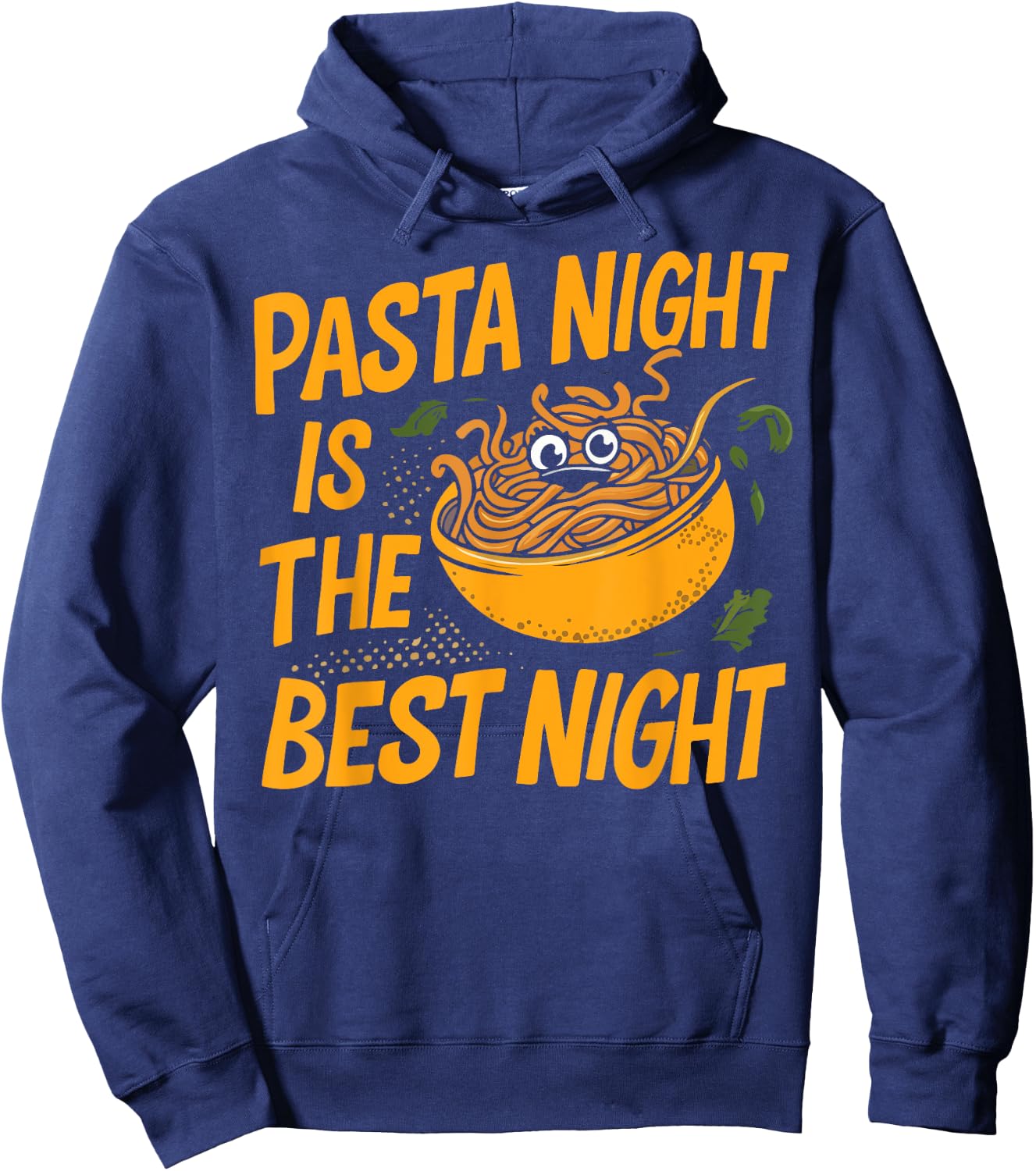 Pasta Night is the Best Night Pasta Party Hoodie - Hoodie | Navy