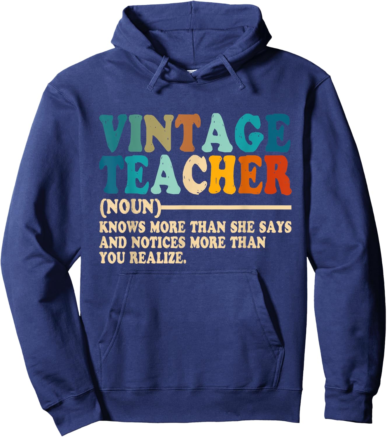 Vintage Teacher Knows More Than She Says Outfit Definition Men Women Hoodie - Hoodie | Navy