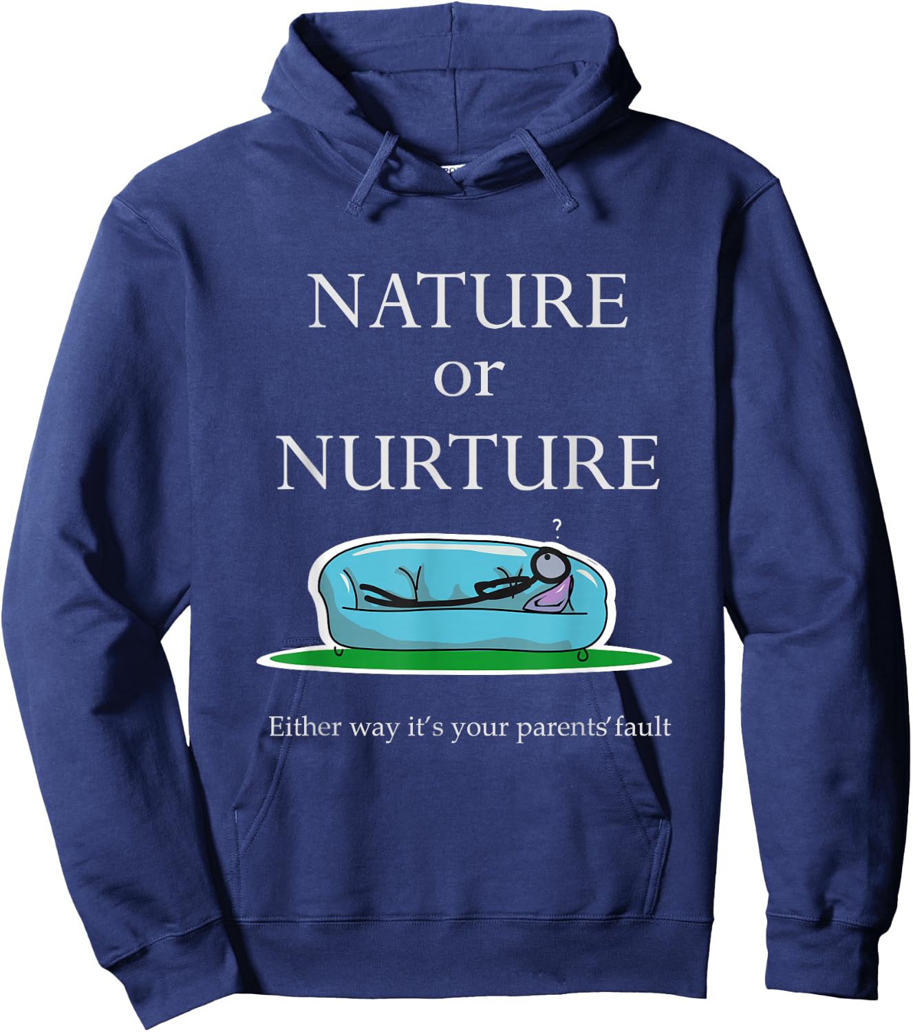 Nature Or Nurture Quote - Funny Psychology Hoodie - Hoodie | Navy