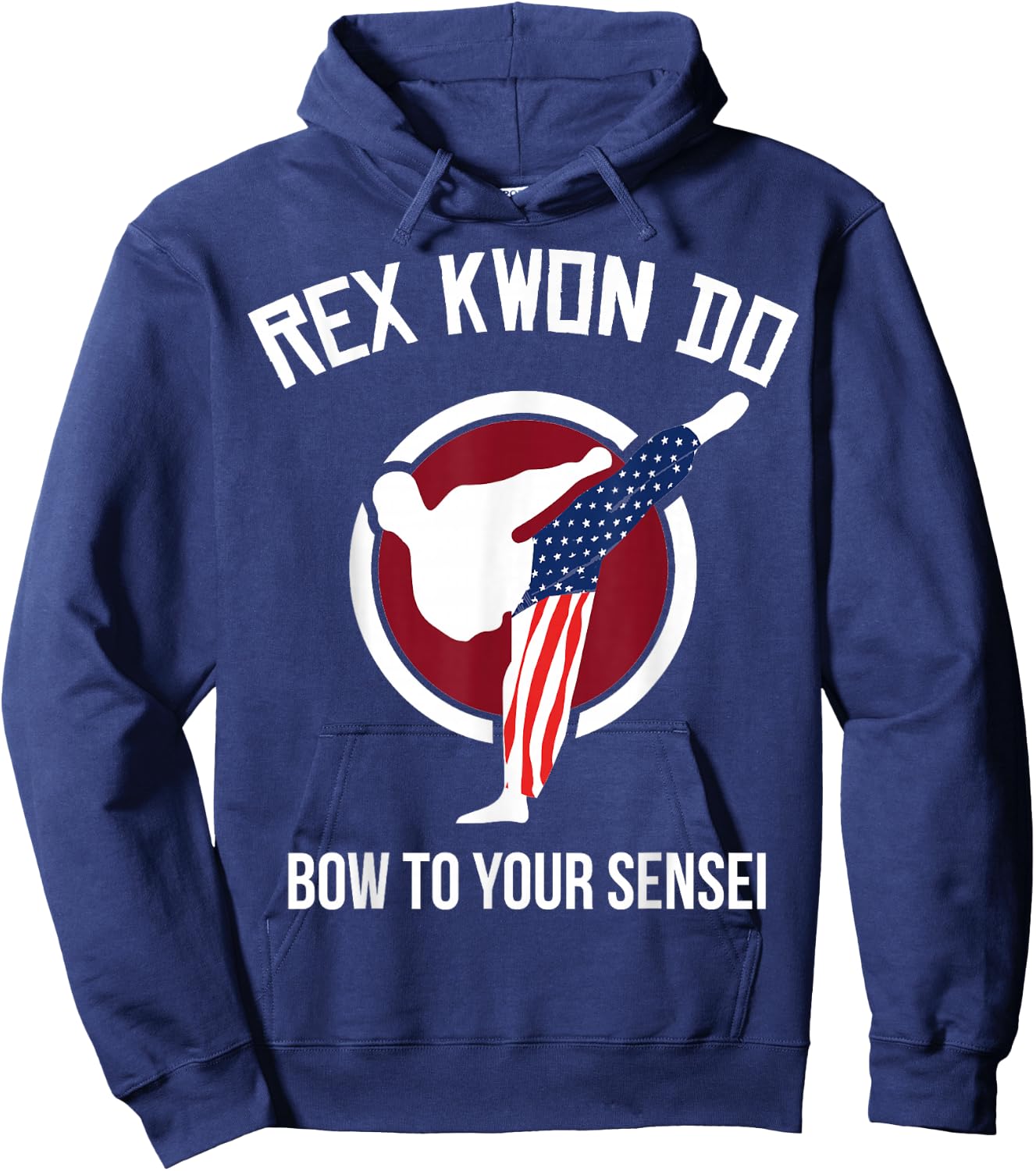 Dynamite Shirt Rex Kwon Do Bow To Your Front Design Hoodie - Hoodie | Navy