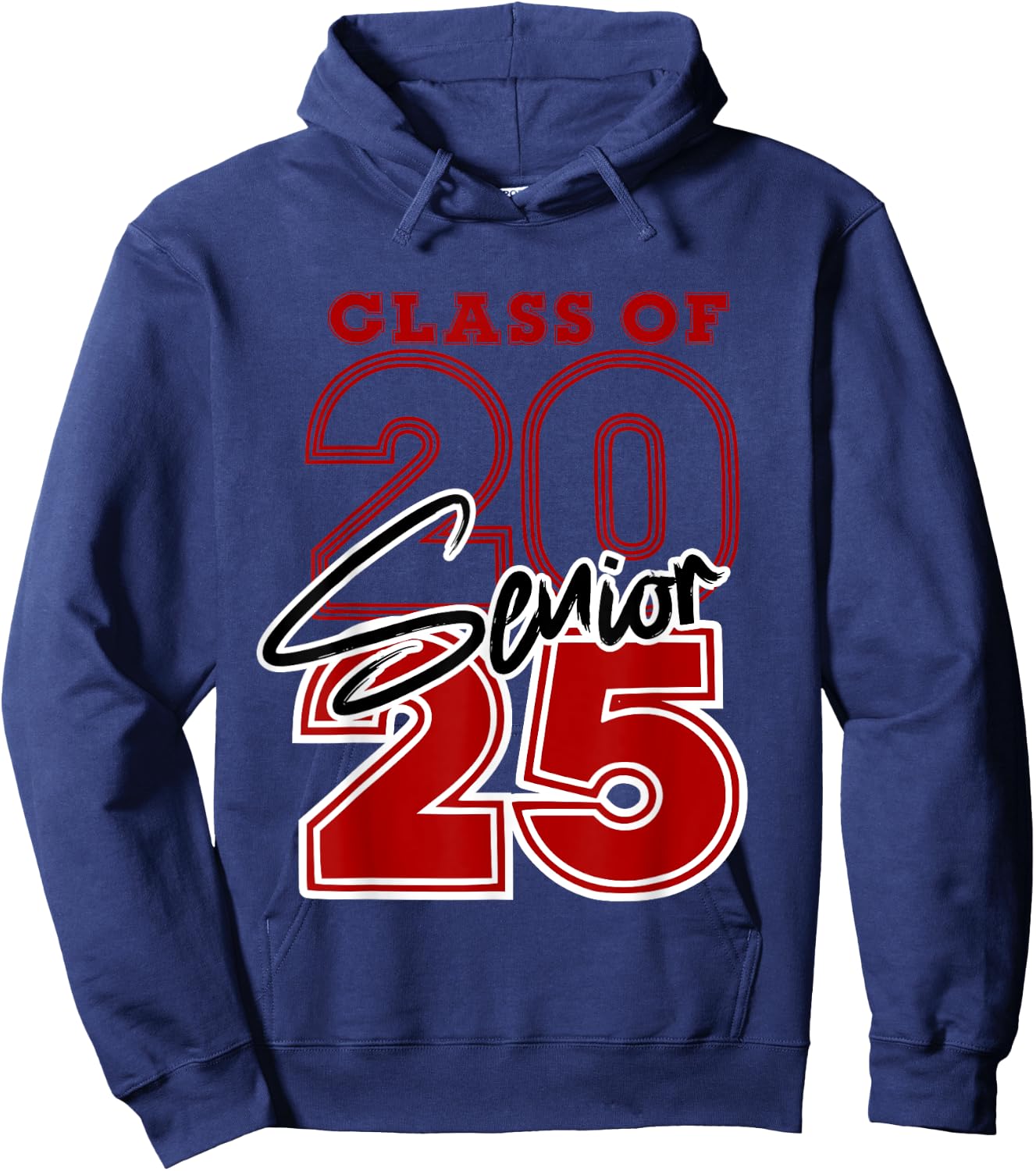 Class of 2025 Senior - 2025 Graduation Red Hoodie - Hoodie | Navy