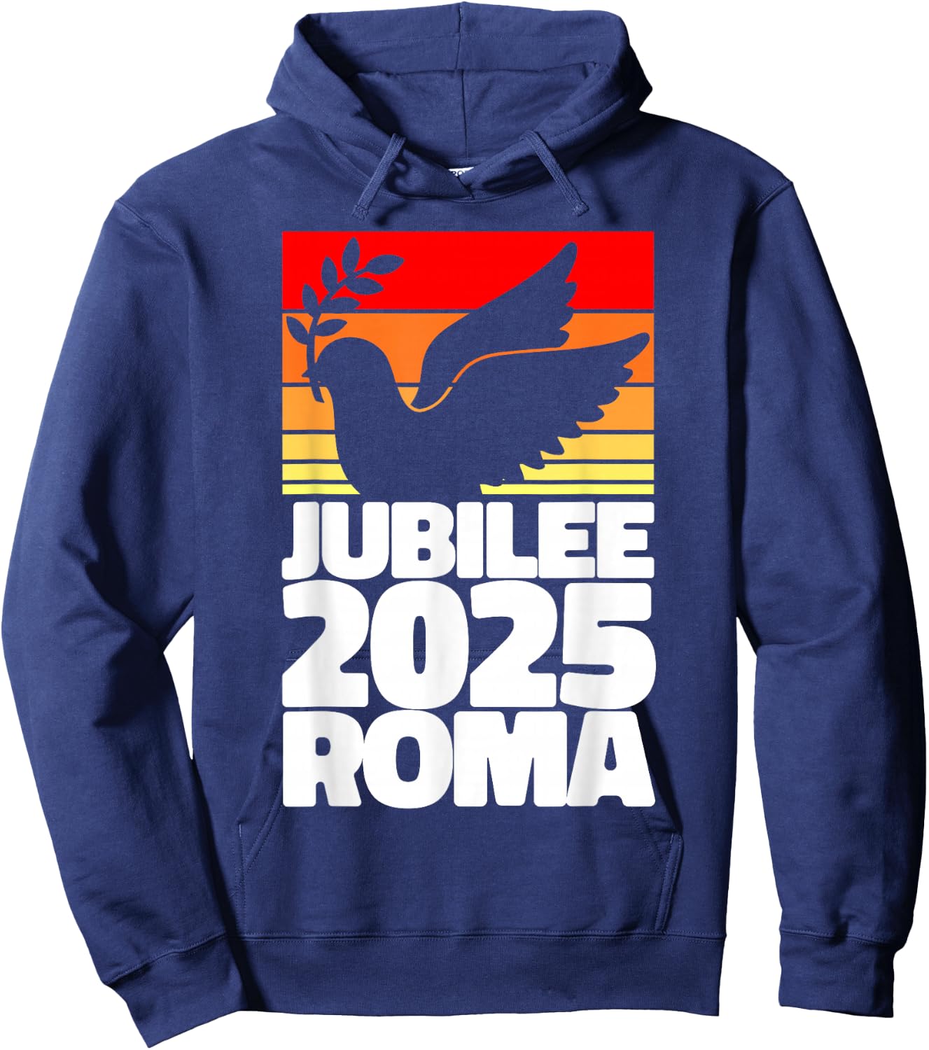 Jubilee 2025 Roma Peace Dove Striped Sunrise Holy Faith Year Hoodie - Hoodie | Navy