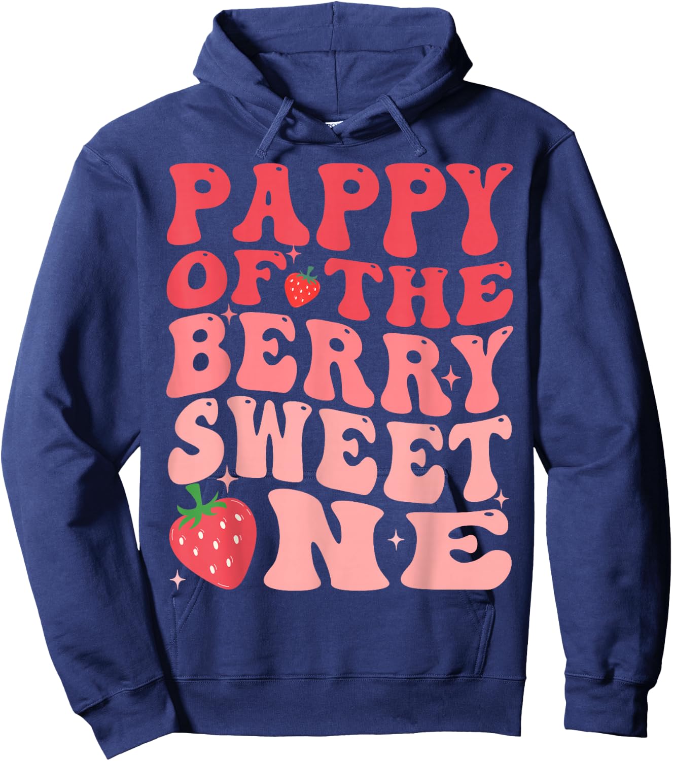 Pappy Of The Berry Sweet One 1st Birthday Strawberry Hoodie - Hoodie | Navy