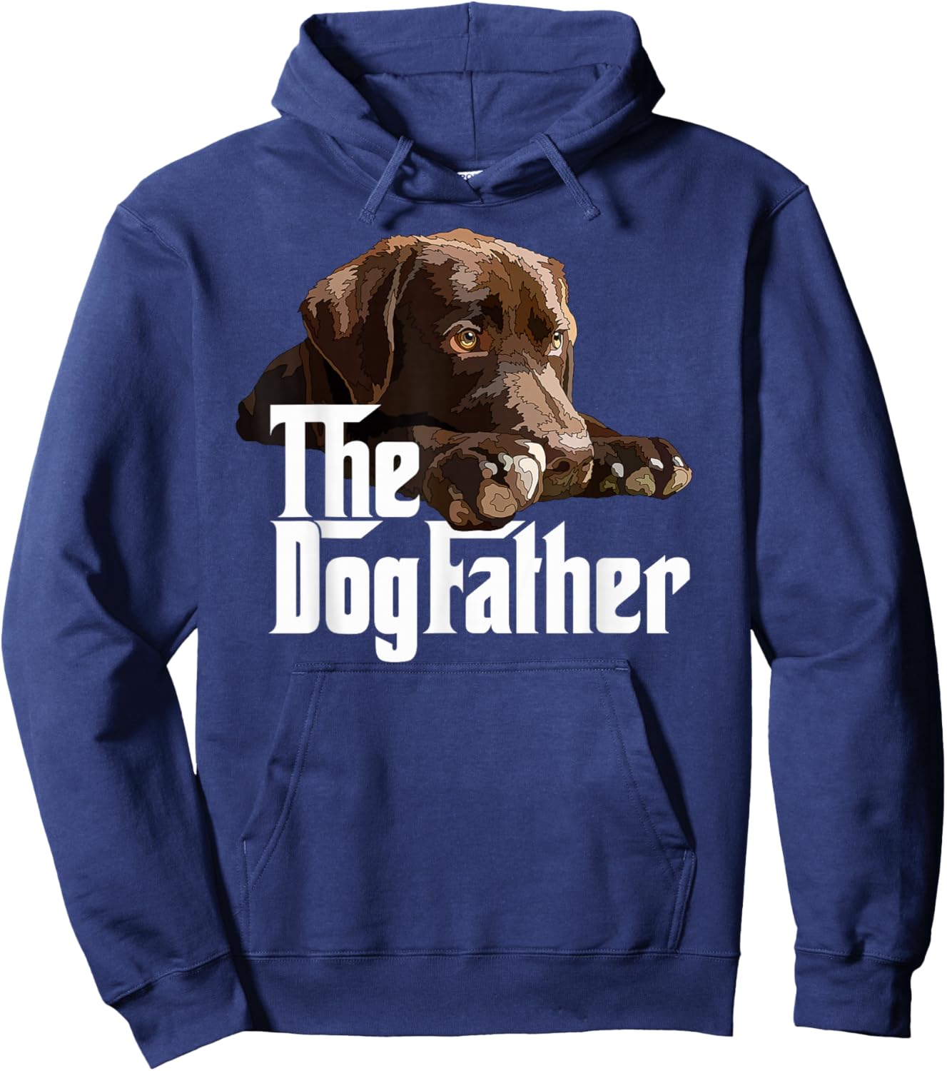 The Dog Father Brown Labrador Chocolate Retriever Lab Dad Hoodie - Hoodie | Navy