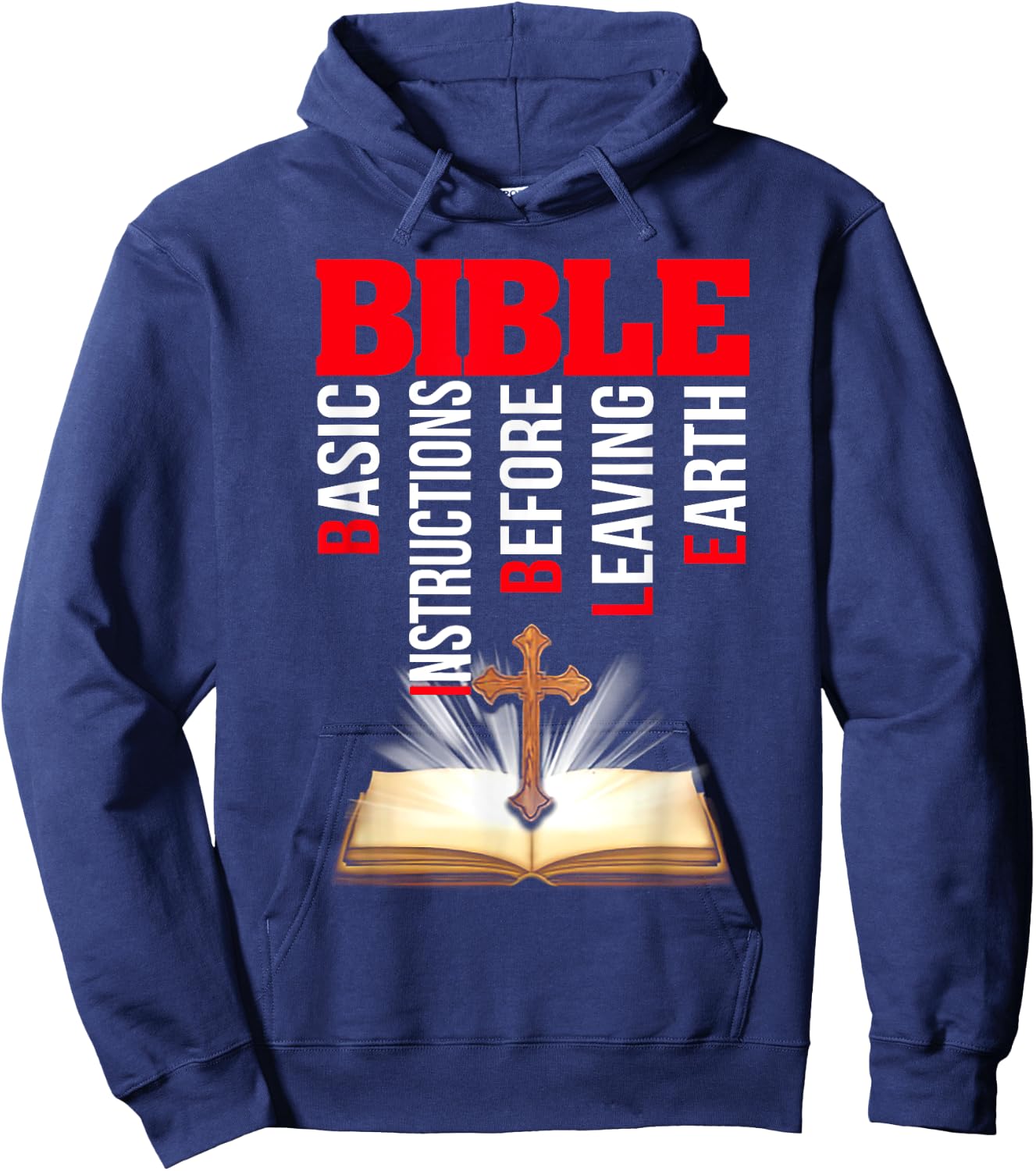 Bible Basic Instructions Before Leaving Earth Hoodie - Hoodie | Navy