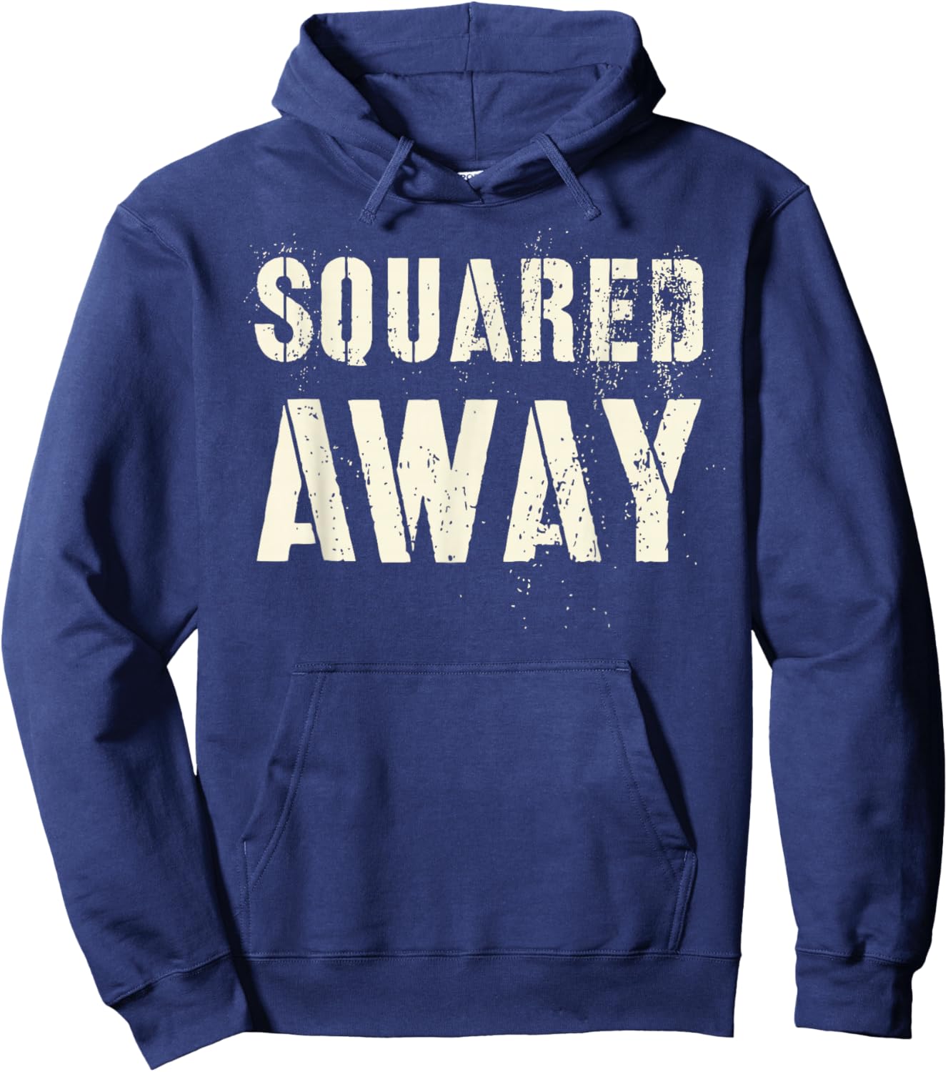 Vintage SQUARED AWAY Proud Soldier Military Officer Hump Day Hoodie - Hoodie | Navy