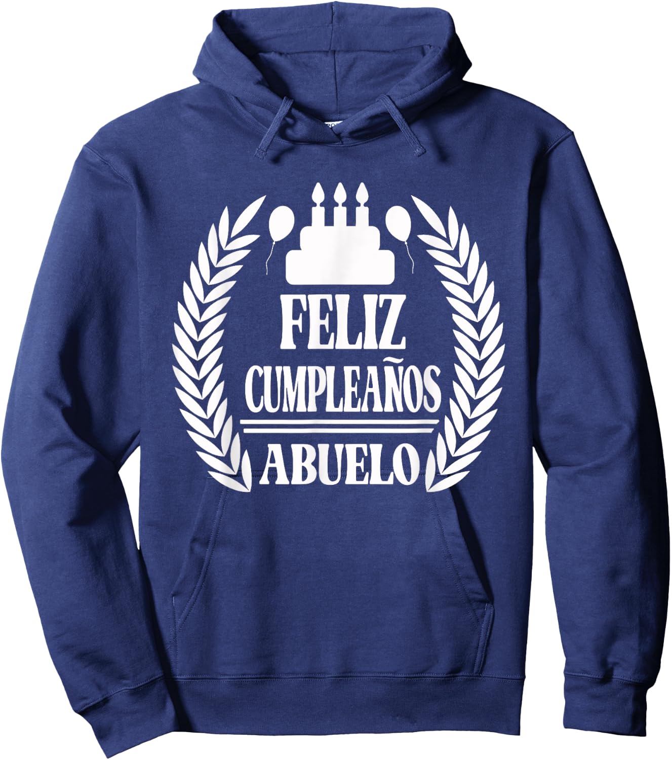 Feliz Cumpleanos Abuelo, Happy Birthday Grandfather, Spanish Hoodie - Hoodie | Navy