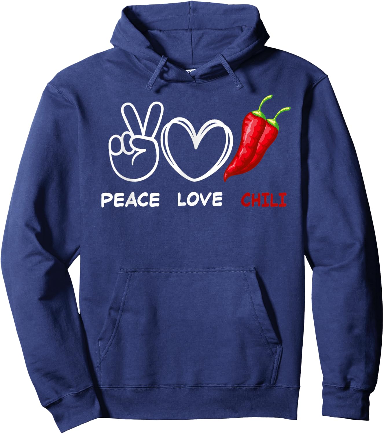 Peace Love Chili Peppers Red Hot Spicy Pepper Eat Hoodie - Hoodie | Navy