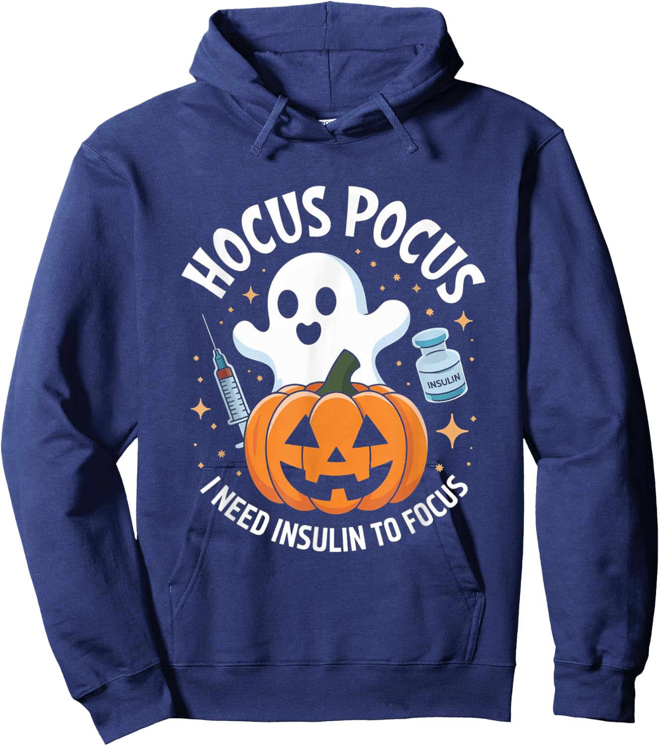 Hocus Pocus I Need Insulin To Focus Diabetes Halloween Hoodie - Hoodie | Navy