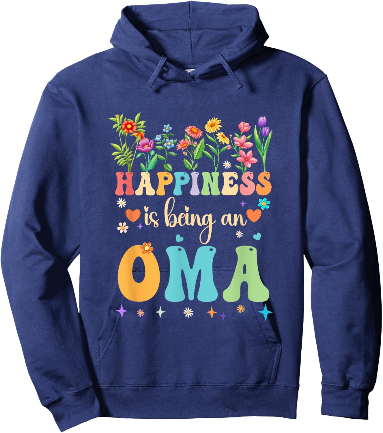 Happiness Is Being An Oma Floral Design Oma Mothers Day Hoodie - Hoodie | Navy
