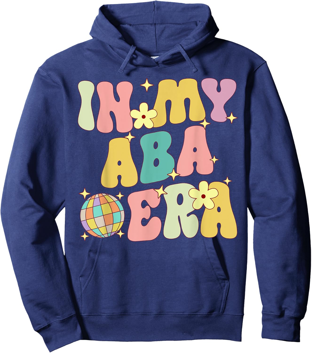 In My Aba Era Retro Applied Behavior Analyst ABA Therapist Hoodie - Hoodie | Navy
