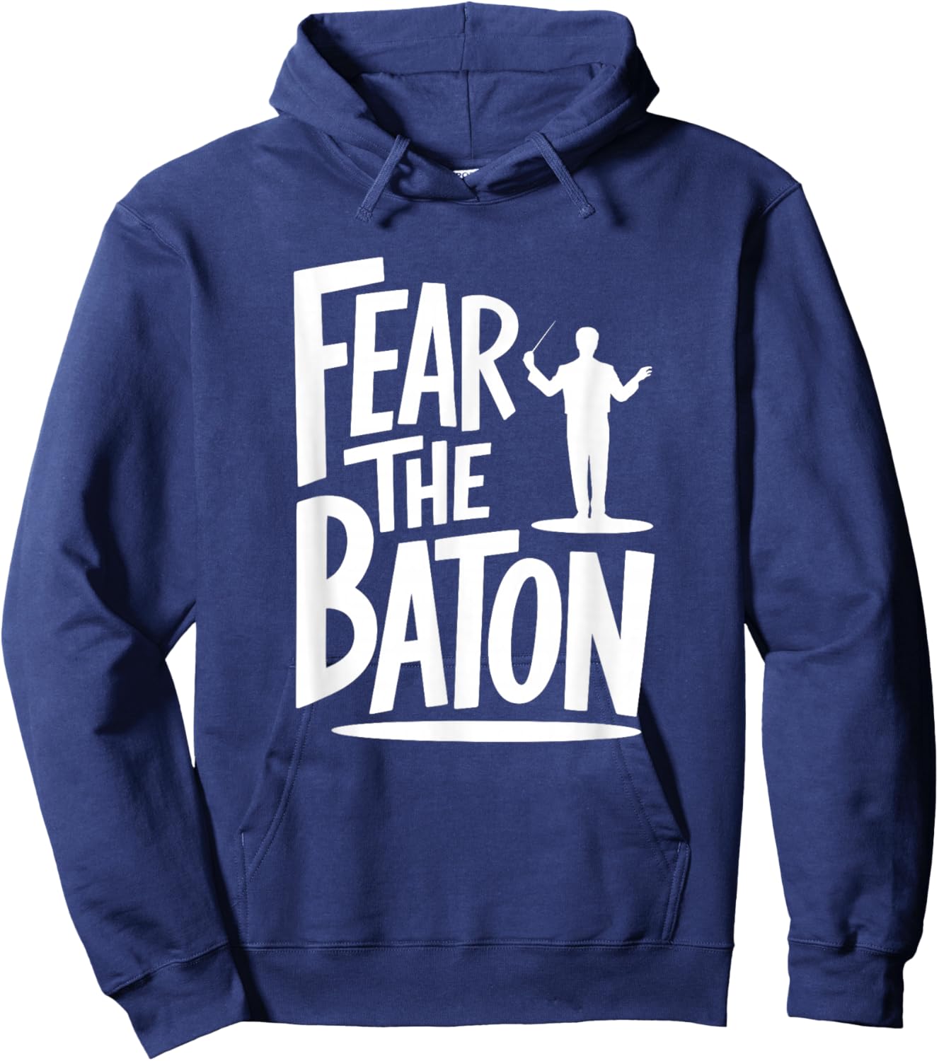 Fear The Baton, Funny Orchestra Conductor Hoodie - Hoodie | Navy
