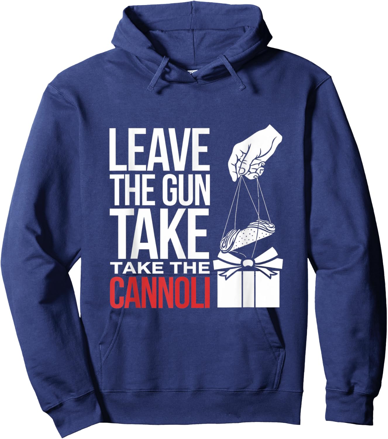 Funny Leave The Gun Take the Cannoli Men Women Italian Flag Hoodie - Hoodie | Navy
