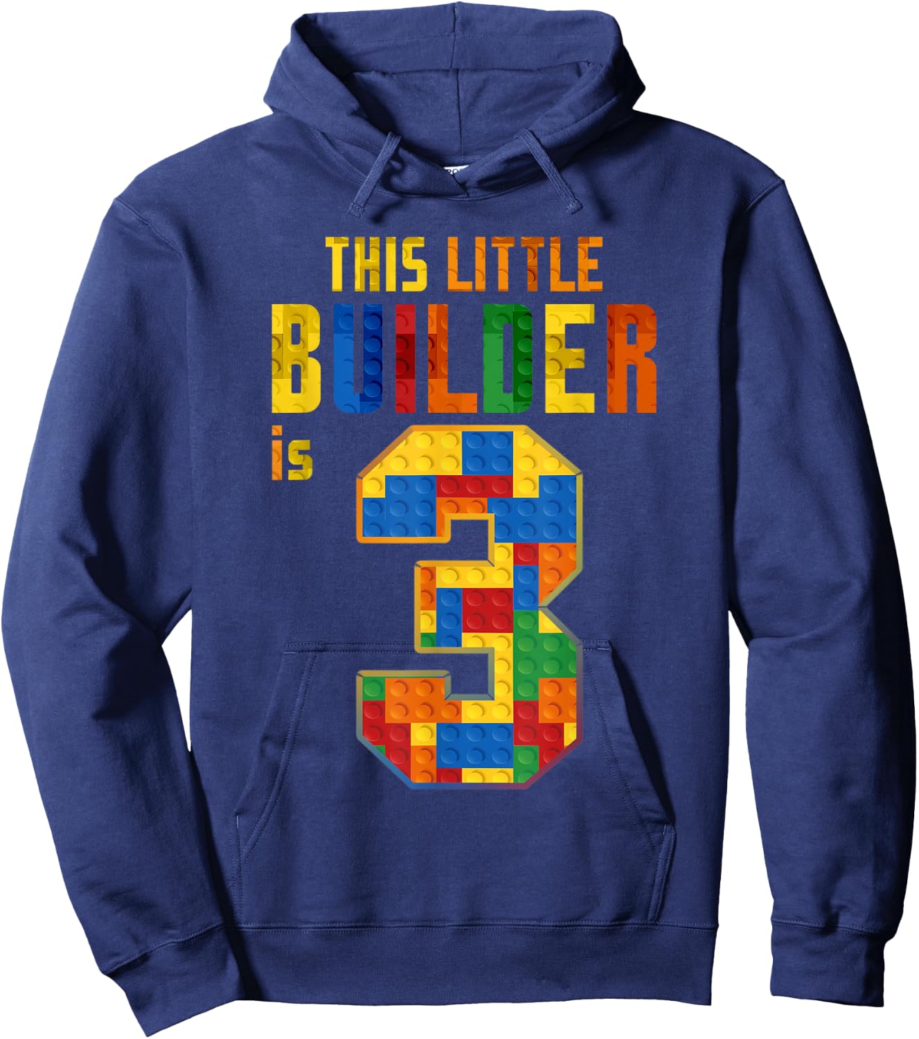 This Little Builder Is 3 Building Blocks 3rd Birthday Kids Hoodie - Hoodie | Navy