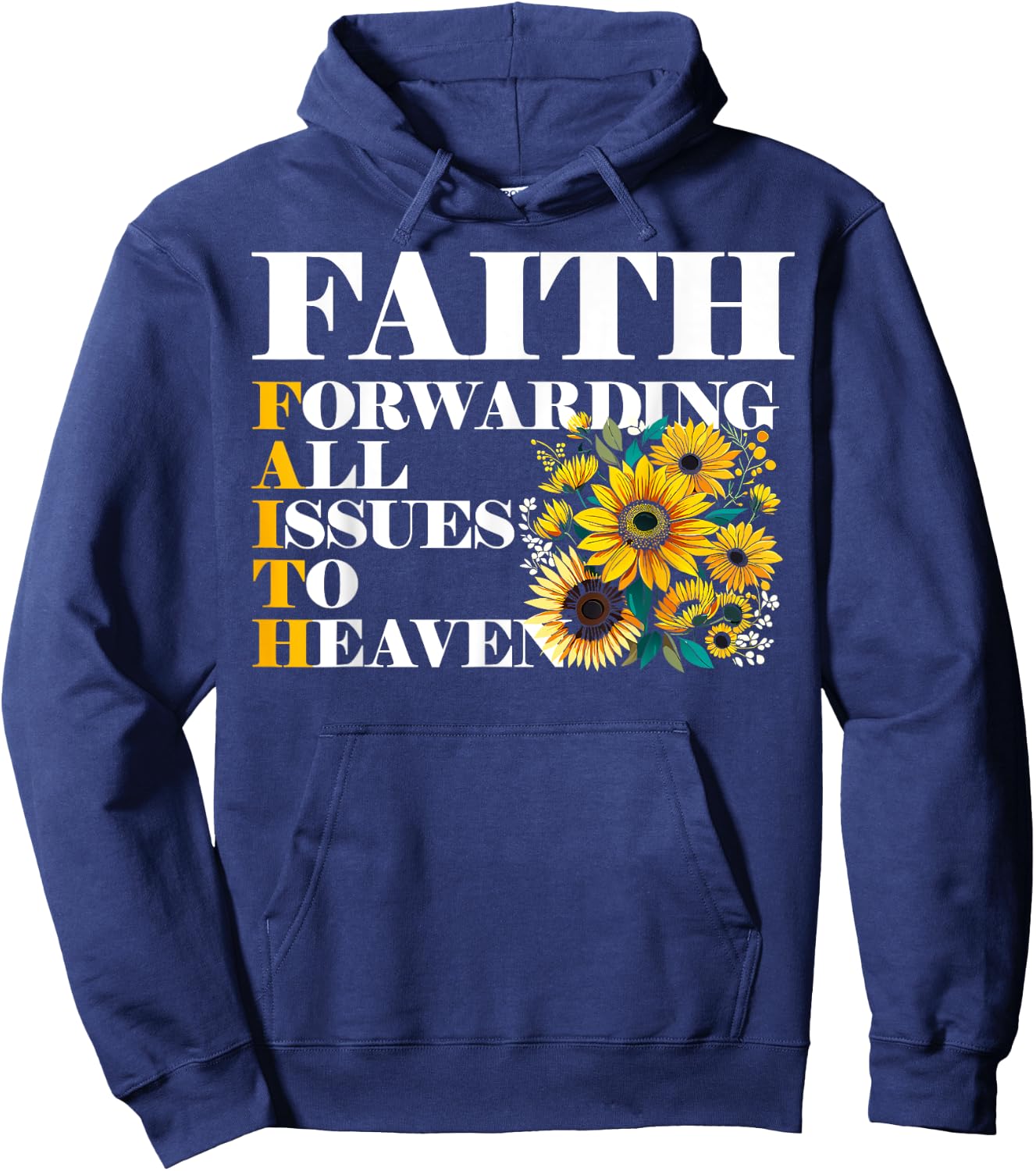 Faith Forwarding All Issues to Heaven Christian Scripture Hoodie - Hoodie | Navy