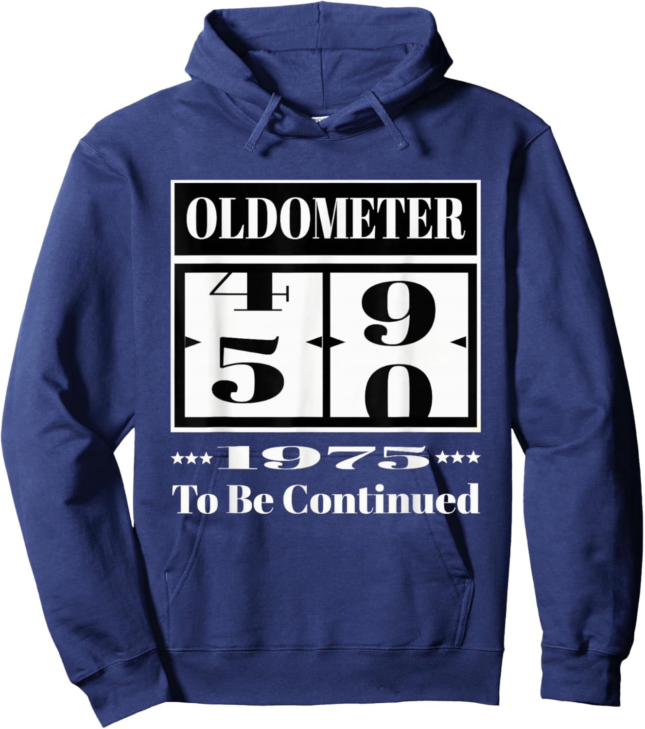 1975 50th Birthday Funny Gift Men Women Oldometer 49-50 Hoodie - Hoodie | Navy