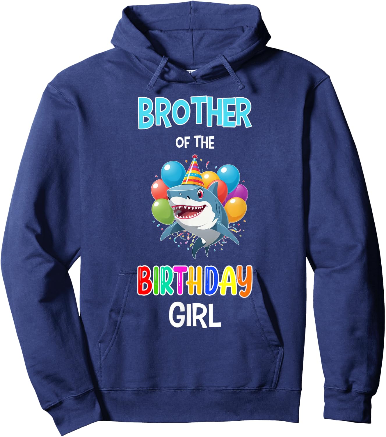 Brother of the Birthday Girl Shark Brother Shark Birthday Hoodie - Hoodie | Navy