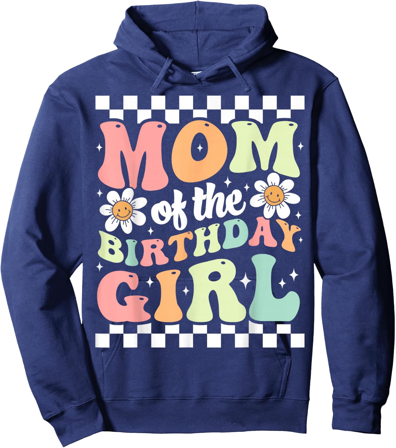 Mom of The Birthday Girl Cute Family Groovy Birthday Party Hoodie - Hoodie | Navy
