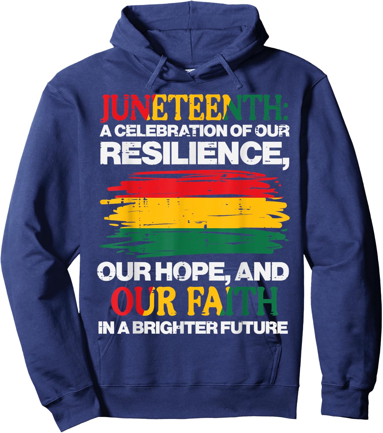 Juneteenth Celebration Resilience Hope Faith Men Women Kids Hoodie - Hoodie | Navy