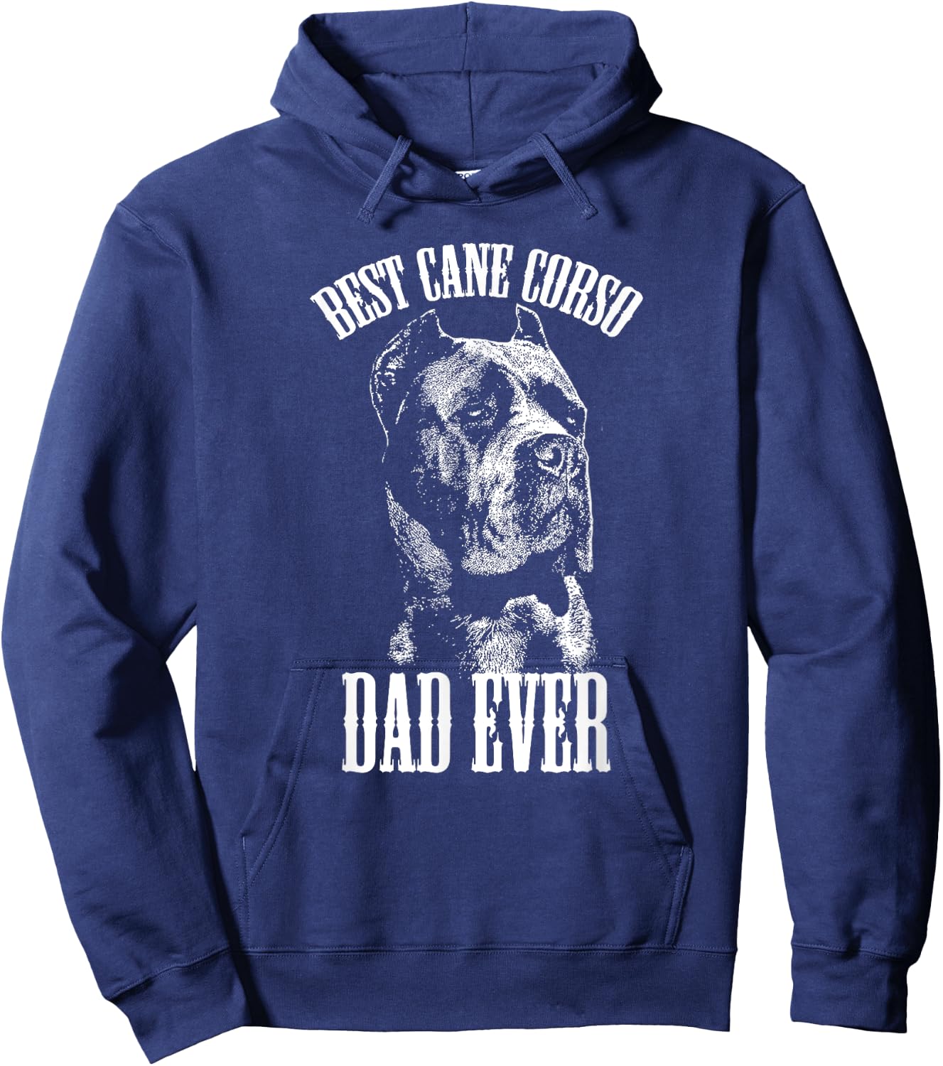 Best Cane Corso Dad Ever Graphic T Shirt Italian Mastiff Hoodie - Hoodie | Navy