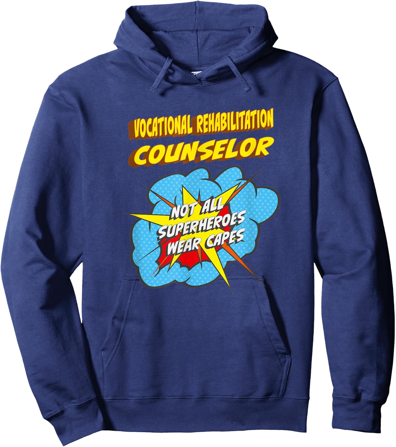 Vocational Rehabilitation Counselor Funny Superhero Job Hoodie - Hoodie | Navy