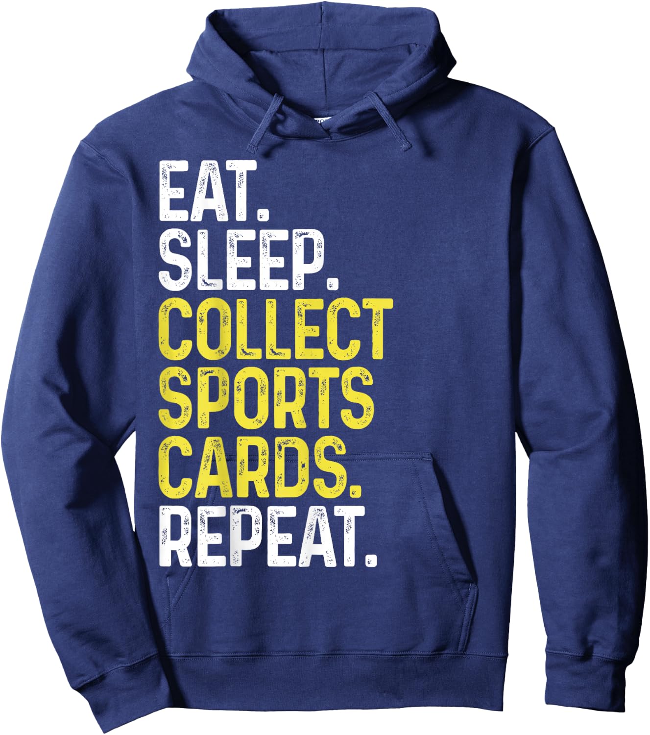 Eat Sleep Collect Sports Cards Repeat Funny Card Collector Hoodie - Hoodie | Navy