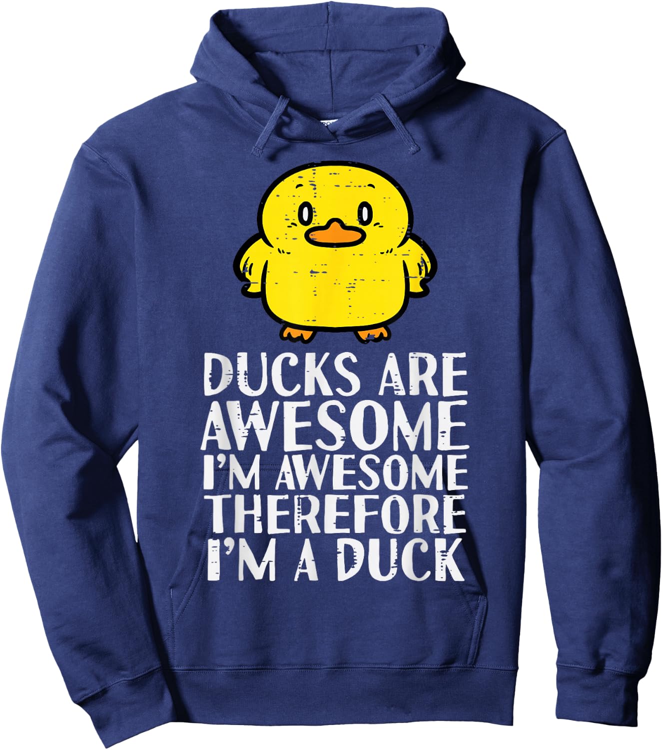 Ducks Are Awesome Therefore Funny Women Girls Boys Kids Men Hoodie - Hoodie | Navy