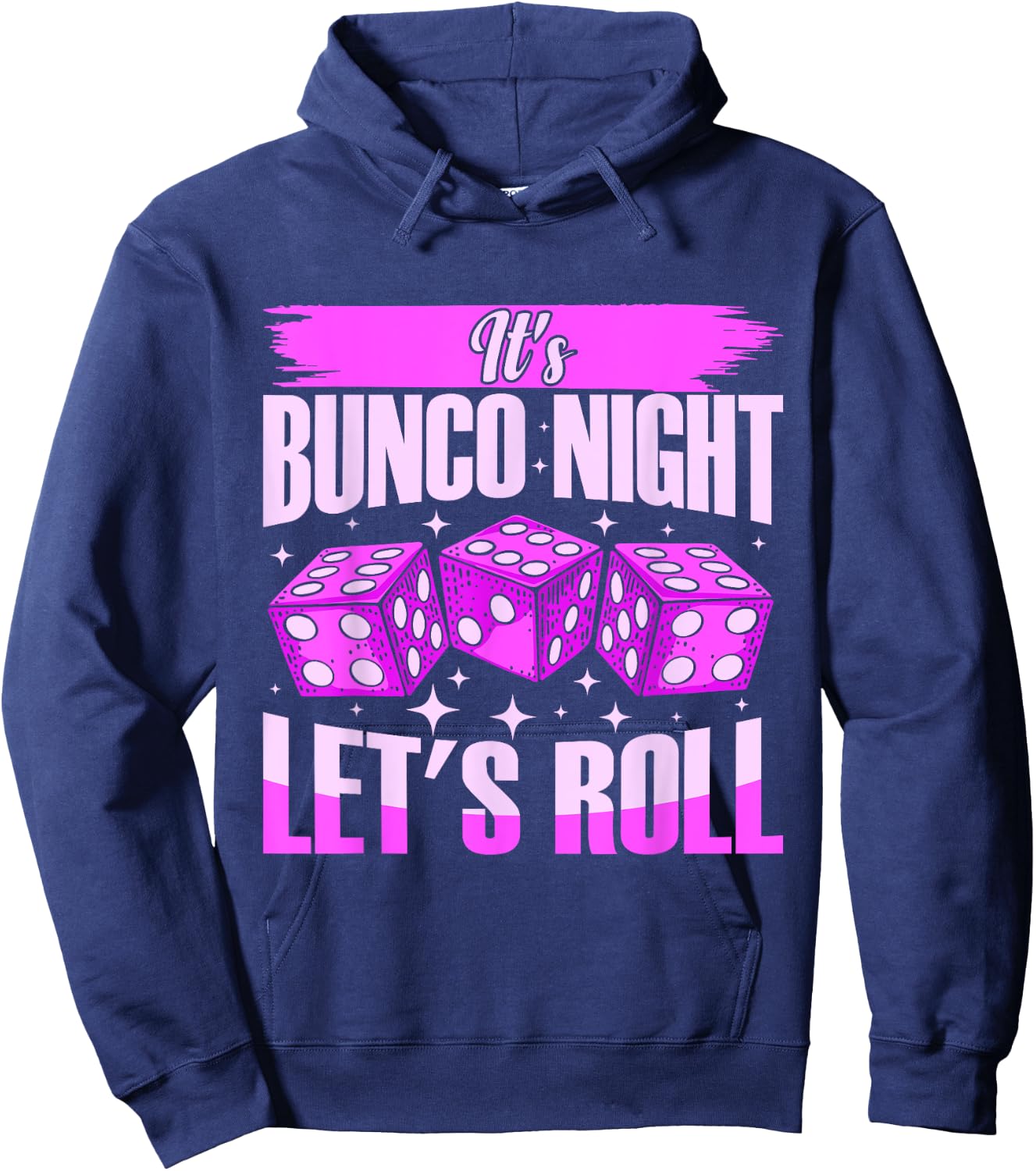 Let's Roll Bunco Game Night Hoodie - Hoodie | Navy