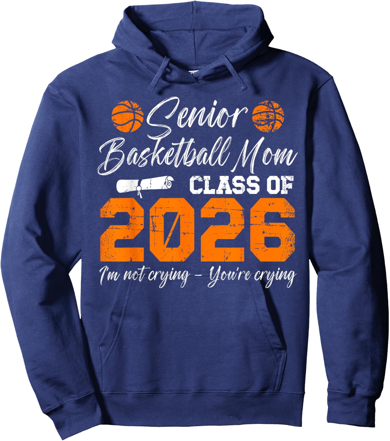 Basketball Senior Mom Class Of 2026 Basketball Senior Mama Hoodie - Hoodie | Navy