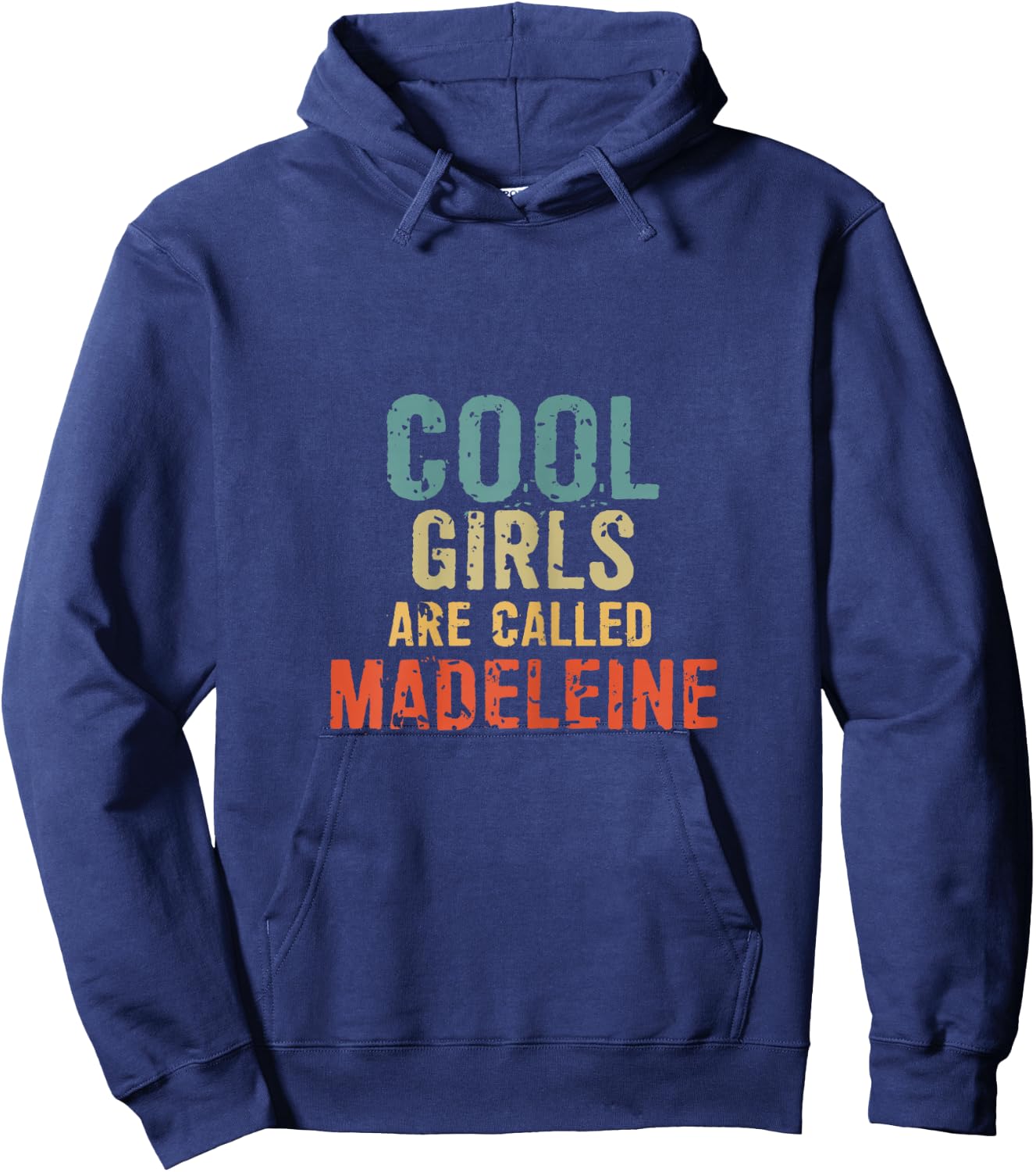 Cool Girls are called Madeleine Hoodie - Hoodie | Navy