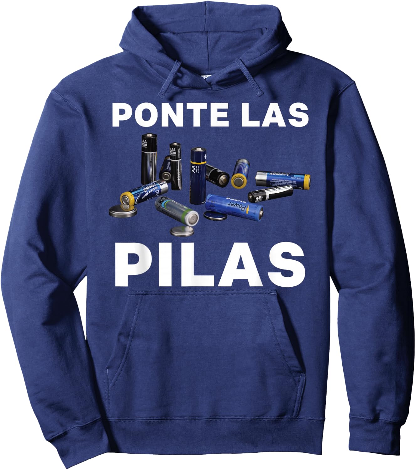 Ponte Las Pilas Funny Spanish Espanol Chistosa Mexico Chiste Hoodie - Hoodie | Navy
