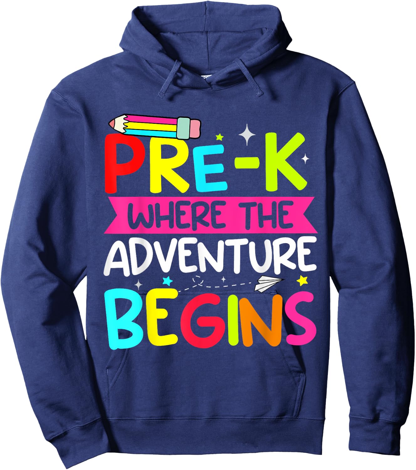 Pre-k Where The Adventure Begins First Day of Prek Teacher Men Women Kids Hoodie - Hoodie | Navy