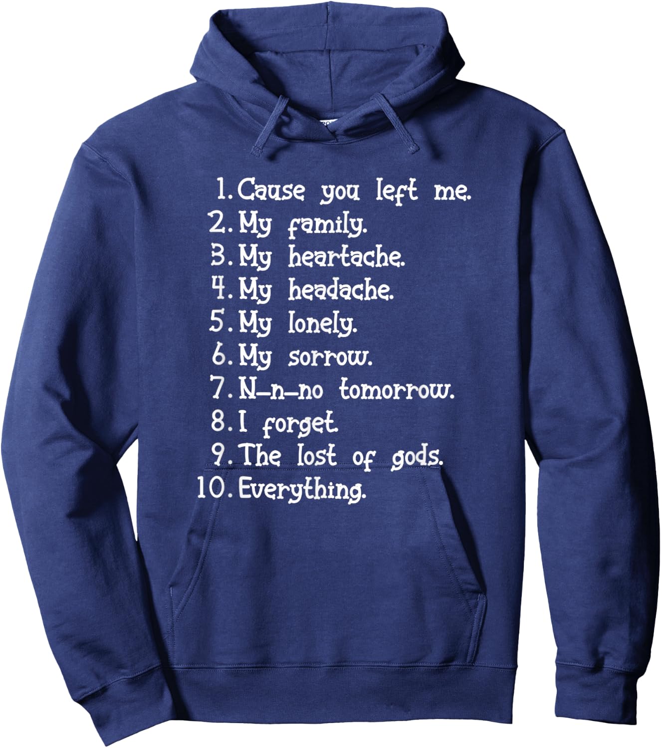 I Forget What Eight Was For Funny Saying Music Hoodie - Hoodie | Navy