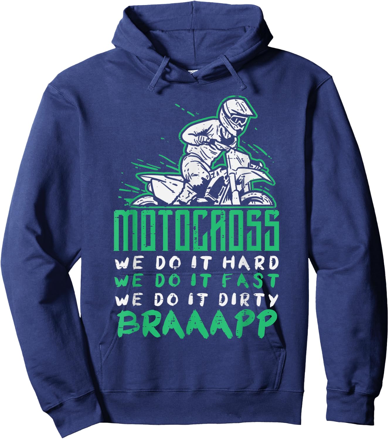 Motocross Do it Hard Fast Dirty Dirt Bike Motorcycle Biker Hoodie - Hoodie | Navy