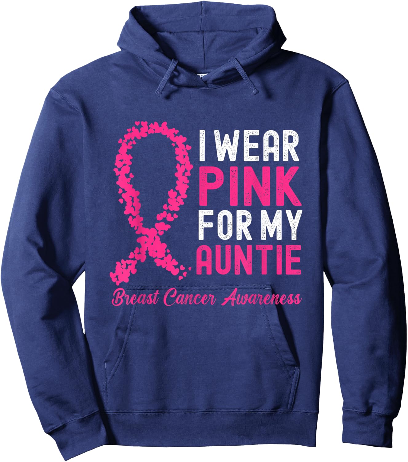 I Wear Pink for My Auntie Breast Cancer Awareness Support Hoodie - Hoodie | Navy