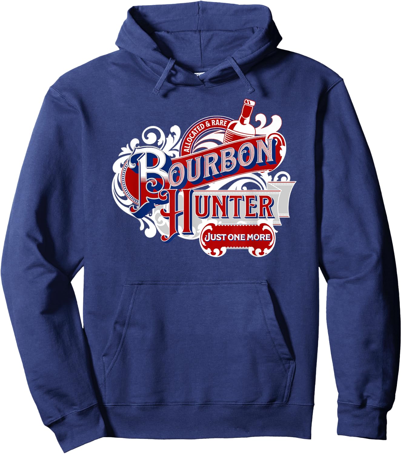 Bourbon Hunter for Patriotic Allocated Rare Whiskey Fan Dad Women Men Hoodie - Hoodie | Navy