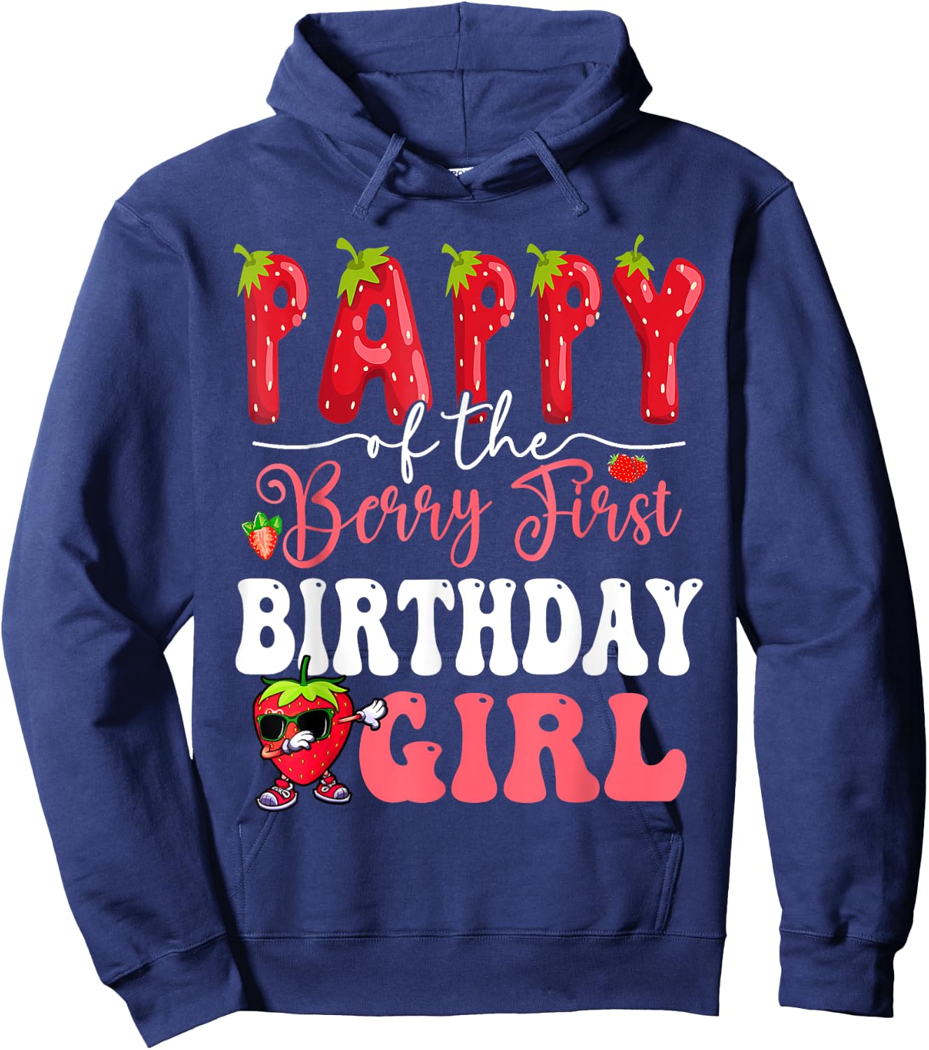 Pappy of Berry First Birthday Girl Sweet One Strawberry Hoodie - Hoodie | Navy