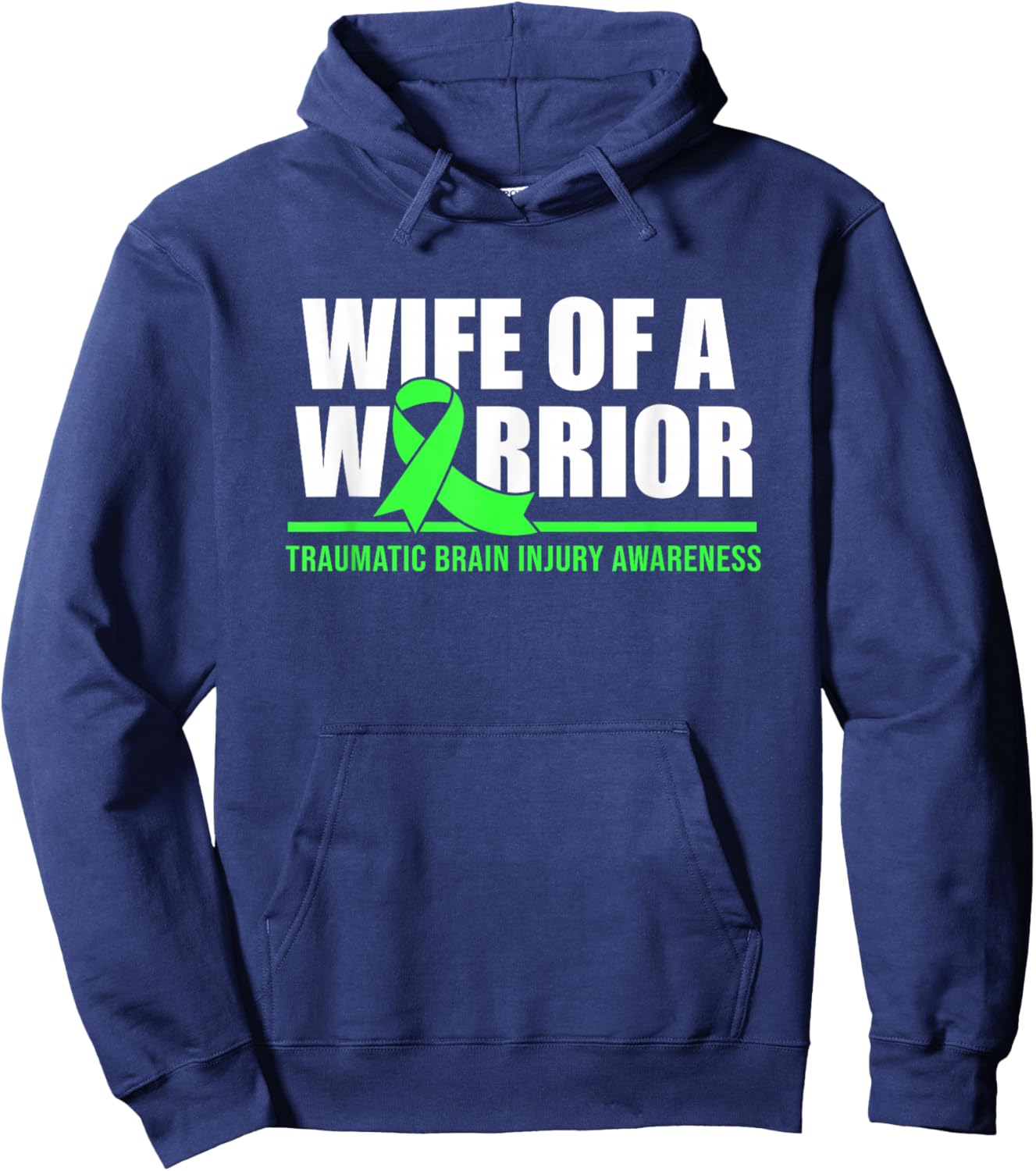 Wife Of A Warrior Traumatic Brain Injury Awareness Hoodie - Hoodie | Navy