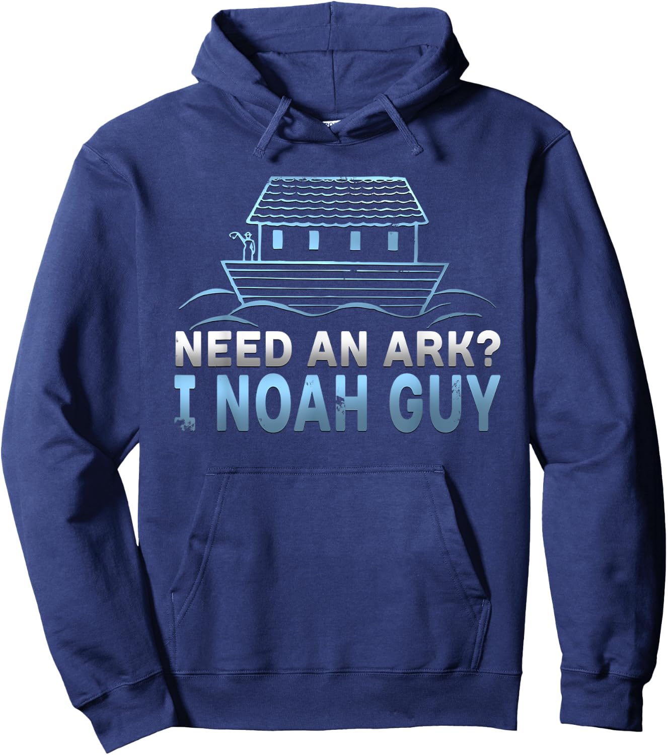 Funny Need An Ark? I Noah Guy Christian Pun Hoodie - Hoodie | Navy
