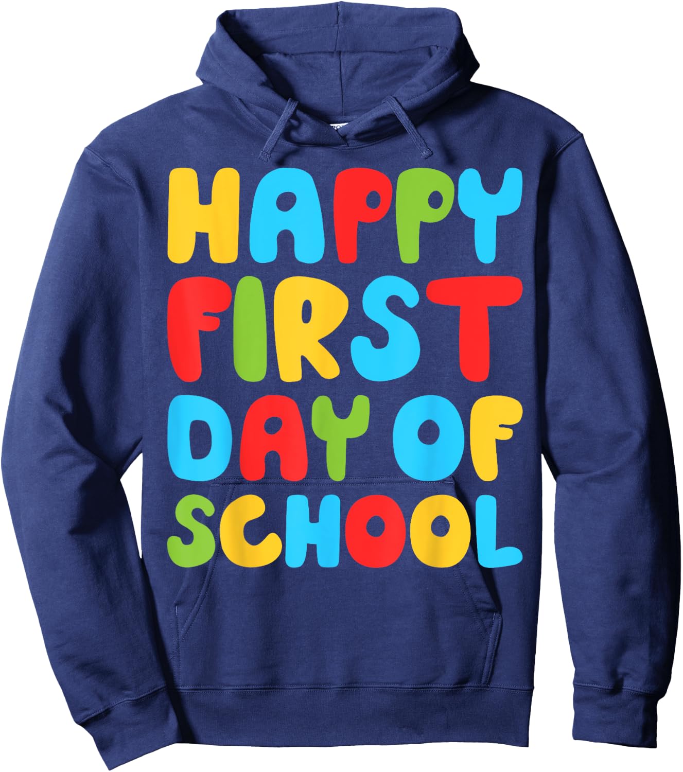 Happy First Day Of School Shirt Boy Girl Back To School Hoodie - Hoodie | Navy