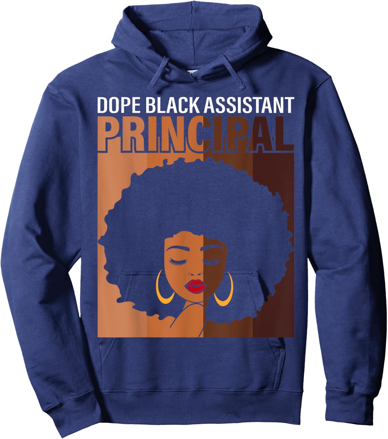 Dope Black Assistant Principal Proud African American Job Hoodie - Hoodie | Navy