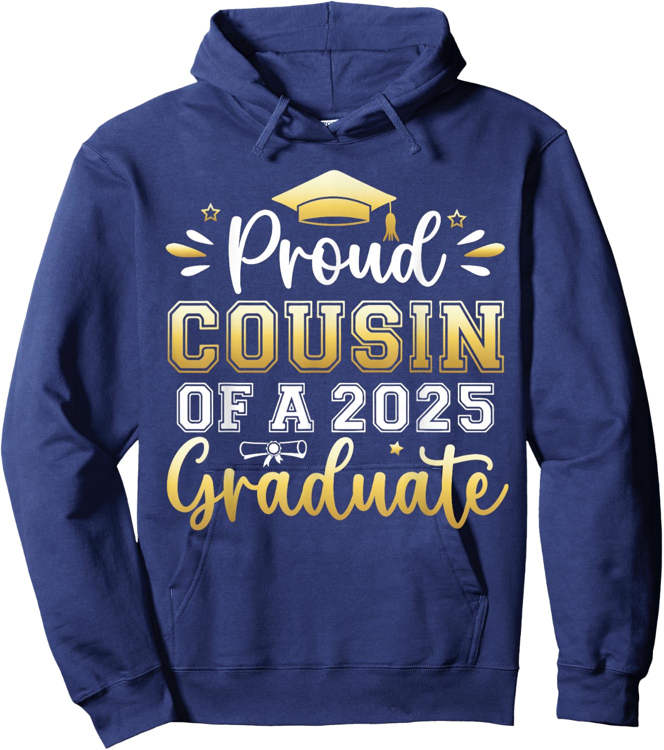 Proud Cousin of a 2025 Graduate Senior Graduation Men Women Hoodie - Hoodie | Navy