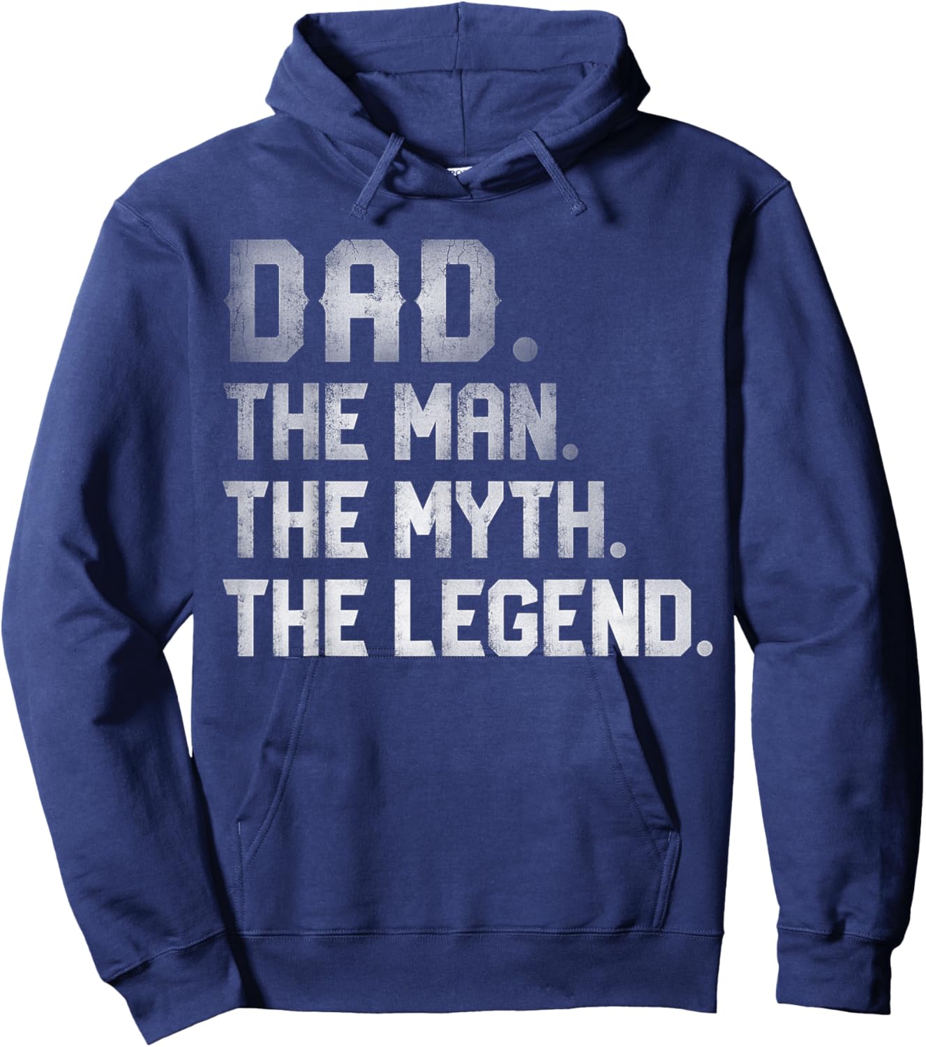 Dad The Man The Myth The Legend T shirt Fathers Day Daddy Hoodie - Hoodie | Navy