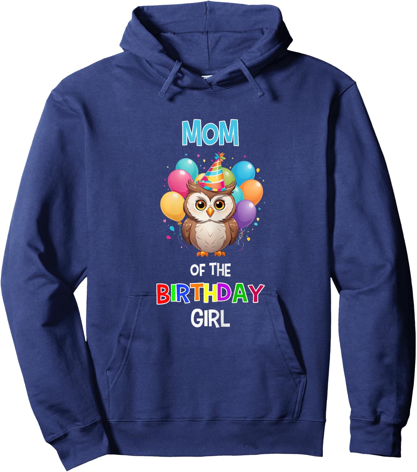 Owl Mom Birthday Party Mom of the Birthday Girl Owl Hoodie - Hoodie | Navy